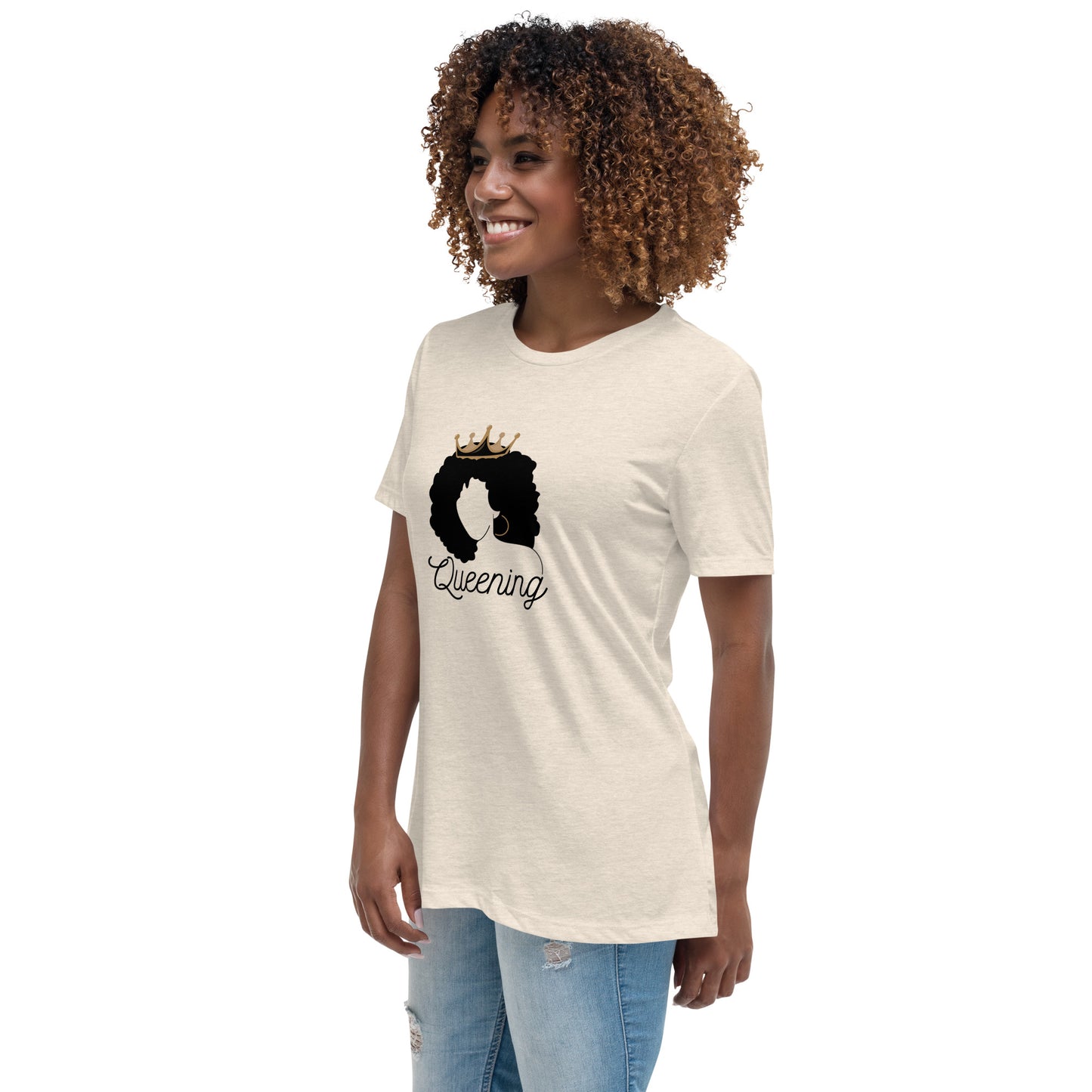 Queening Women's Relaxed T-Shirt