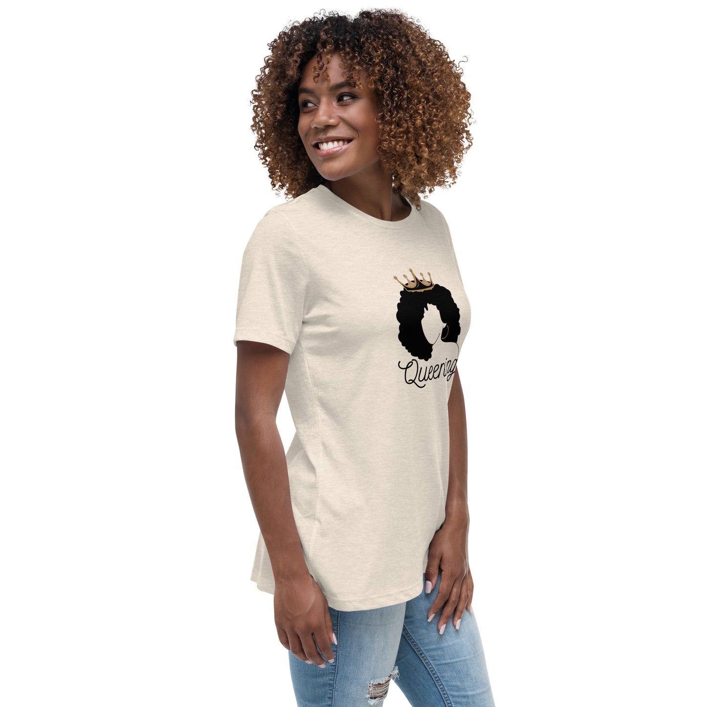 Queening Women's Relaxed T-Shirt