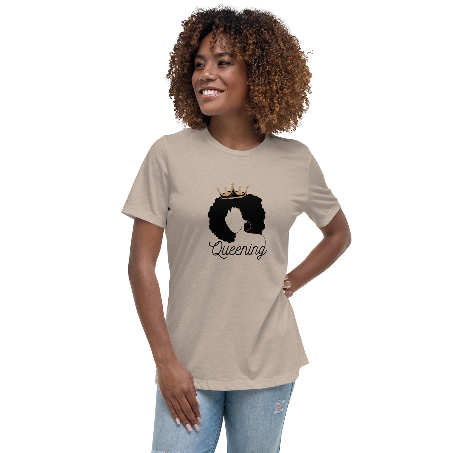 Queening Women's Relaxed T-Shirt