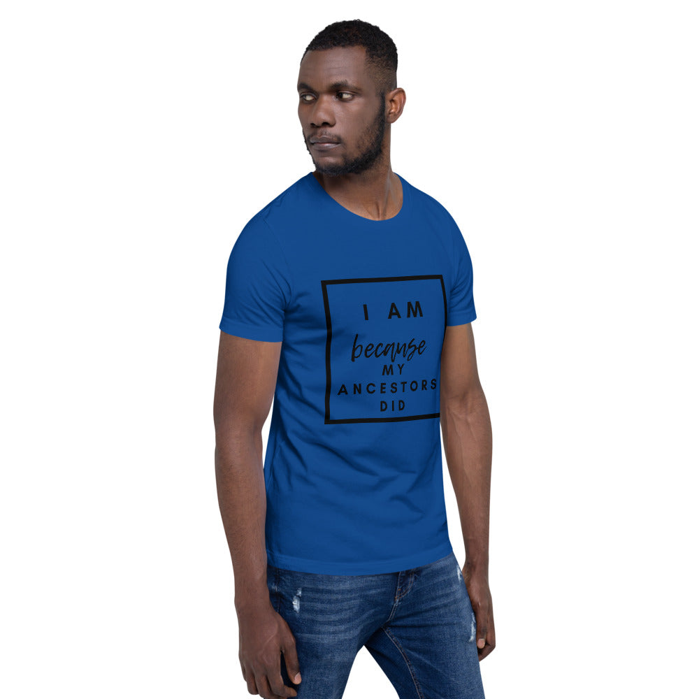 royal blue i am because my ancestors did t shirt